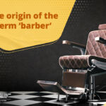 QA the origin of the term barber